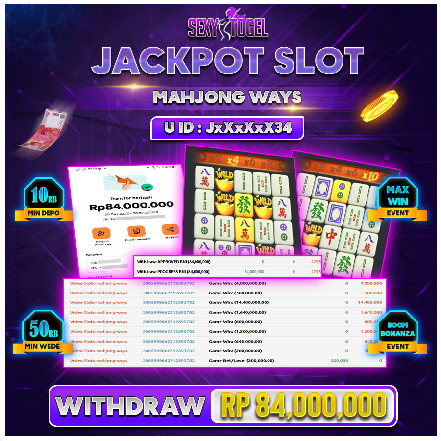 SEXYTOGEL JACKPOT SLOT MAHJONG WAYS Rp.84.000.000.,-LUNAS